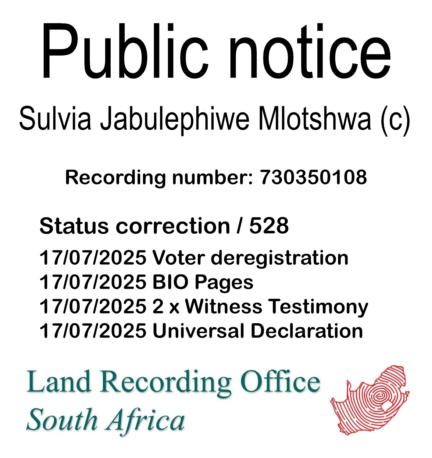 Public notice Sulvia Jabulephiwe Mlotshwa (c) Recording number 730350108